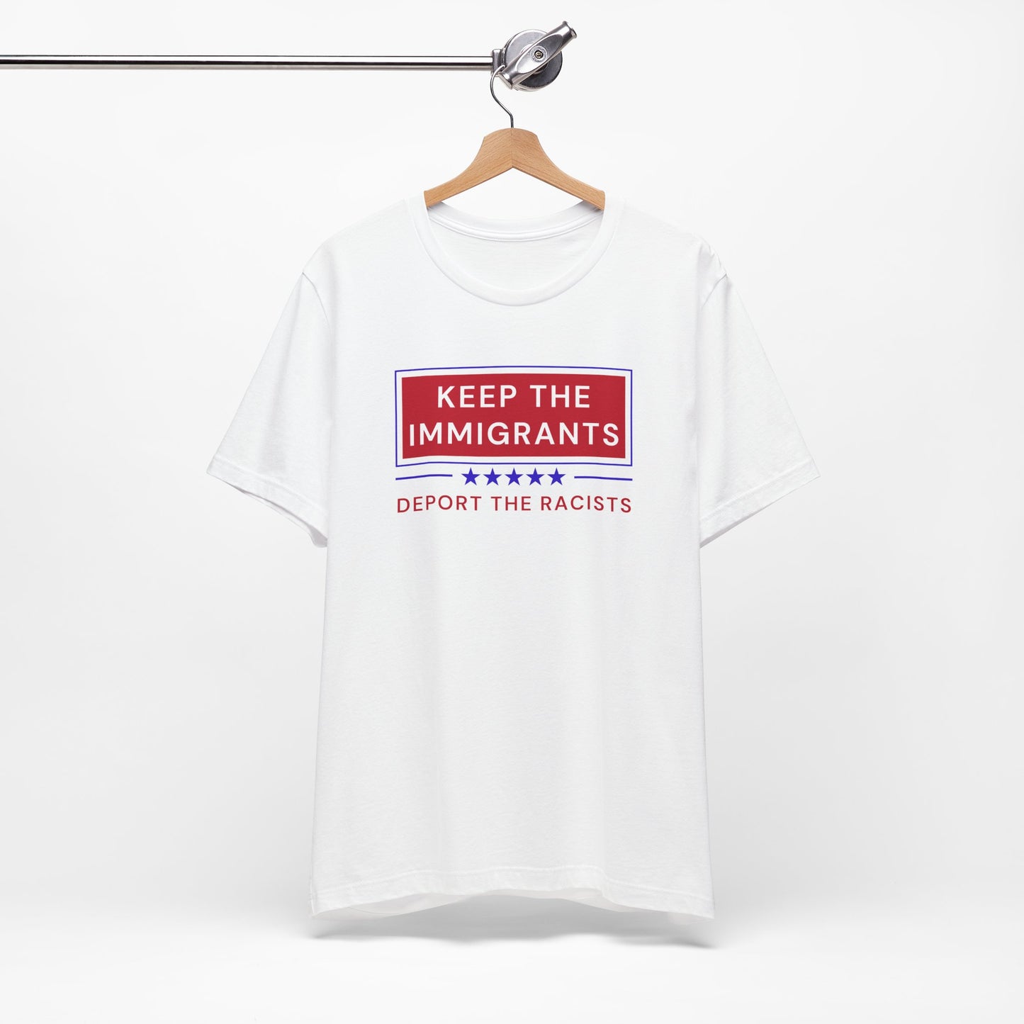 KEEP THE IMMIGRANTS & DEPORT RACISTS T-Shirt | Due Process | Anti-Trump | Anti-MAGA | Resistance Shirt for Protests | No Human is ILLEGAL on STOLEN LAND