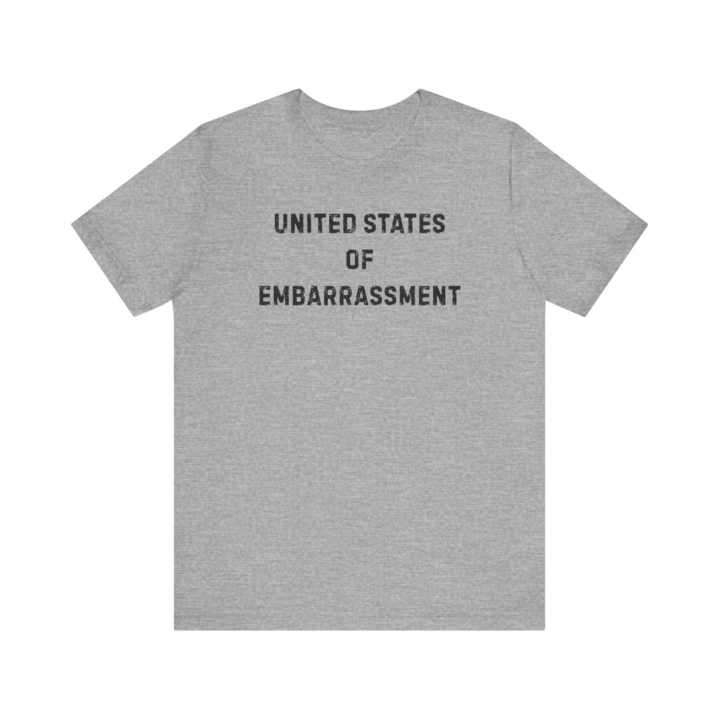 UNITED STATES OF EMBARRASSMENT T-Shirt | Anti-Trump | Anti-MAGA | Resistance Shirt for Protests | EMBARRASSED AMERICAN | Liberal & Democrat Protest Shirt