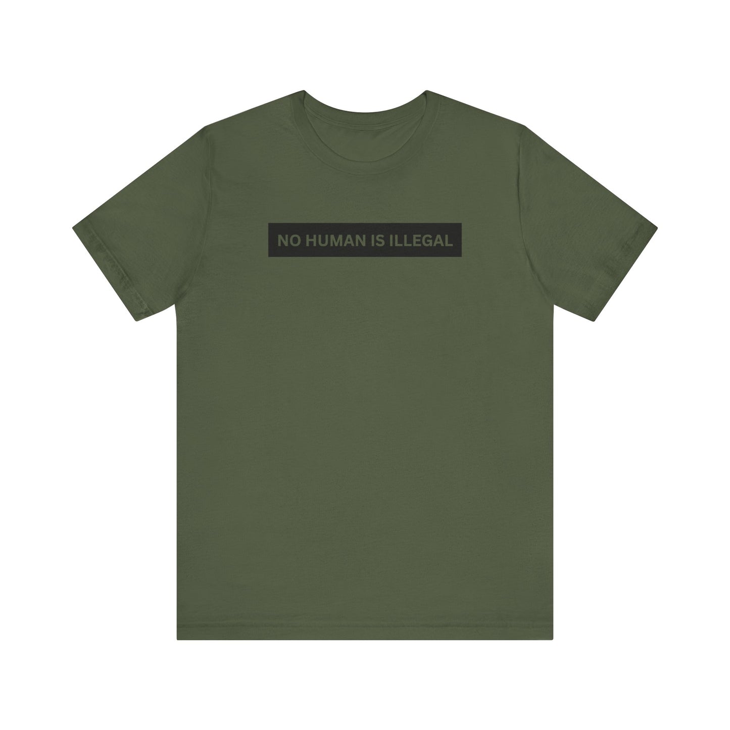 NO HUMAN IS ILLEGAL T-Shirt | No Human is Illegal on Stolen Land | Immigrants make America Great | FDT