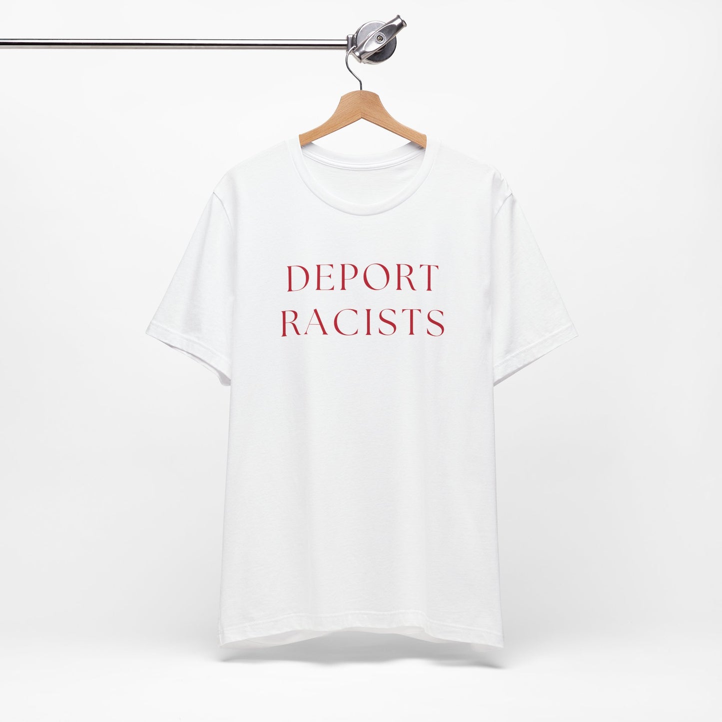 DEPORT RACISTS T-Shirt | Keep the Immigrants | Due Process | Anti-Trump | Anti-MAGA | Resistance Shirt for Protests | No Human is ILLEGAL on STOLEN LAND