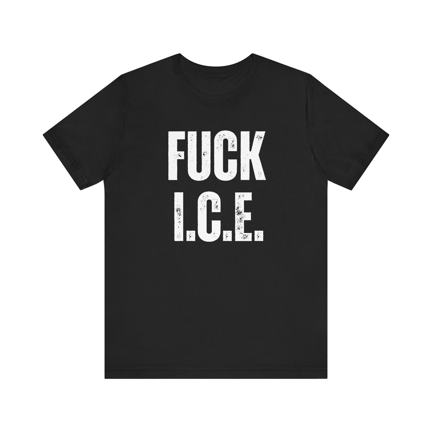 FUCK I.C.E. T-Shirt | Liberal & Democrat Protest Shirt | Resistance Shirt for Protests | NO HUMAN IS ILLEGAL ON STOLEN LAND | IMMIGRANTS MAKE AMERICA GREAT | DUE PROCESS | Anti-Trump | Anti-MAGA