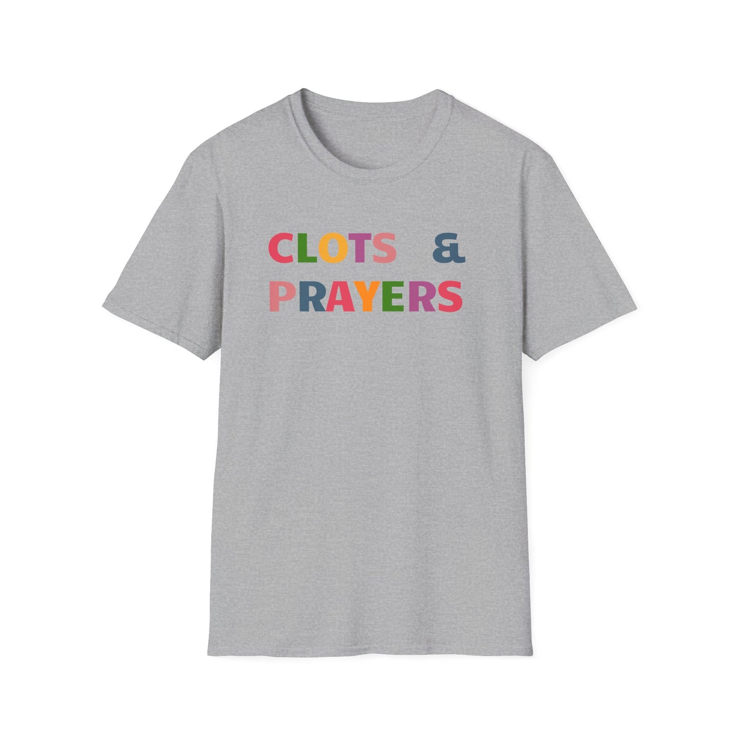 CLOTS & PRAYERS | Hilarious Anti-Trump Shirt | FDT | Colorful Anti-Maga Protest Shirt | 8647 THOUGHTS & PRAYERS JOKE