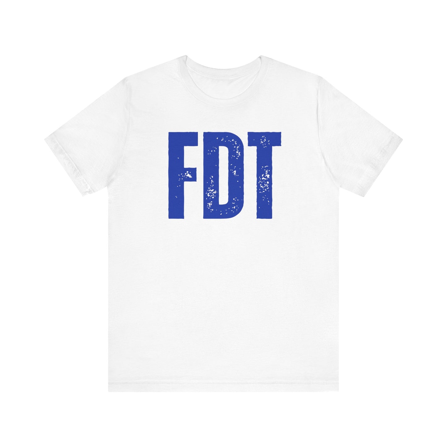 FDT T-Shirt | Vintage Lettered FDT | Anti-Trump | Anti-MAGA | Resistance Shirt for Protests