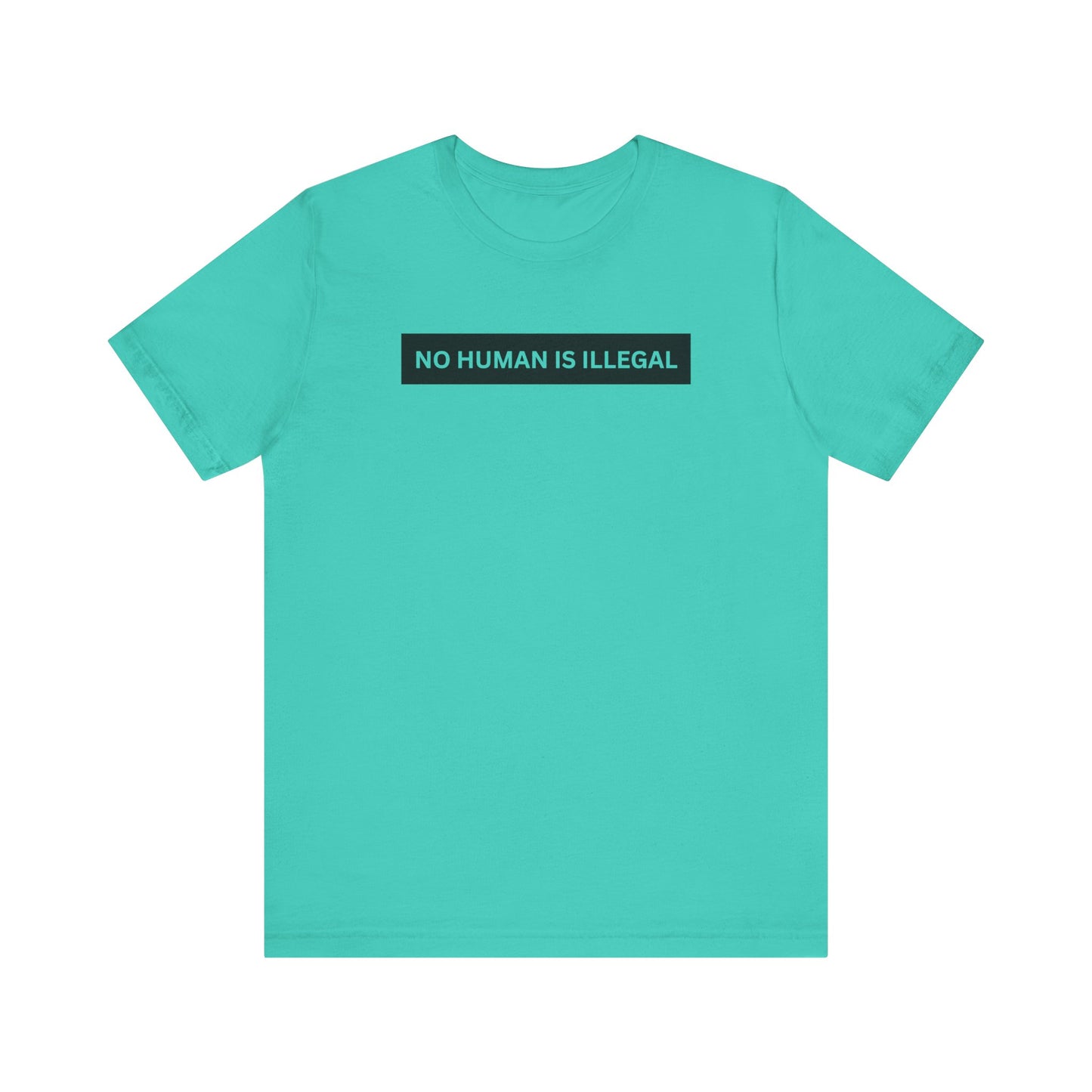 NO HUMAN IS ILLEGAL T-Shirt | No Human is Illegal on Stolen Land | Immigrants make America Great | FDT