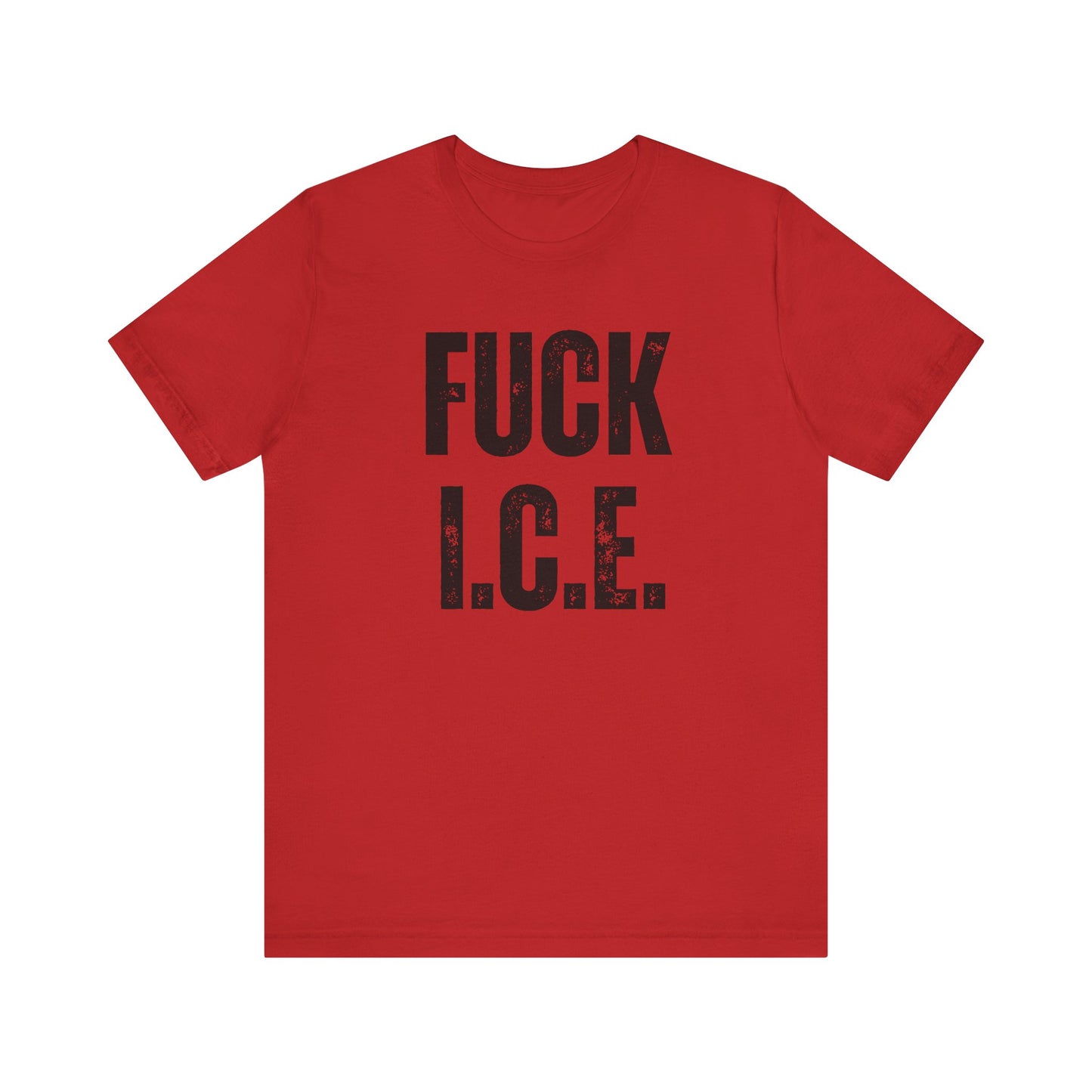 FUCK I.C.E. T-Shirt | Liberal & Democrat Protest Shirt | Resistance Shirt for Protests | NO HUMAN IS ILLEGAL ON STOLEN LAND | IMMIGRANTS MAKE AMERICA GREAT | DUE PROCESS | Anti-Trump | Anti-MAGA