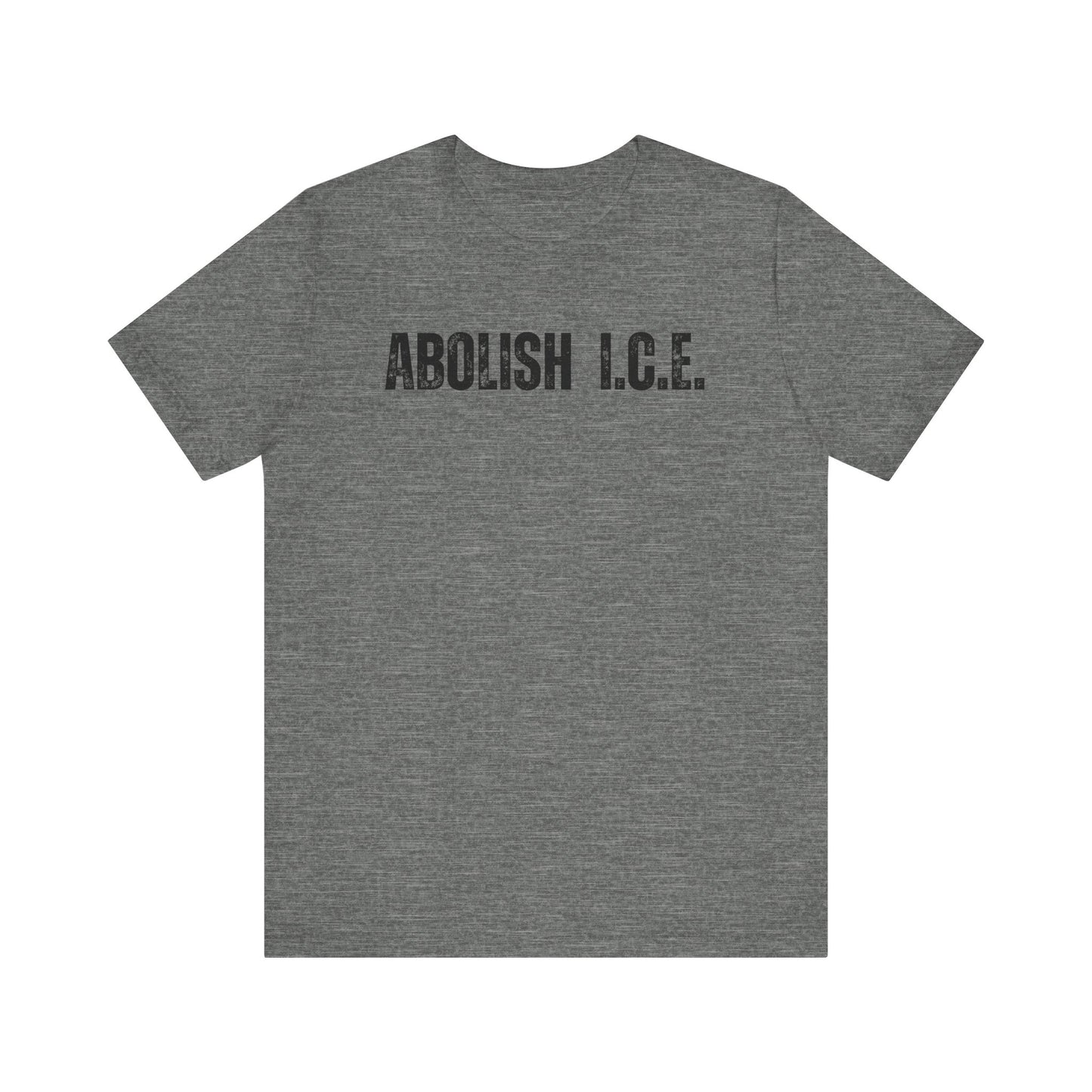 ABOLISH I.C.E. T-Shirt | Liberal & Democrat Protest Shirt | Resistance Shirt for Protests | NO HUMAN IS ILLEGAL ON STOLEN LAND | IMMIGRANTS MAKE AMERICA GREAT | DUE PROCESS | Anti-Trump | Anti-MAGA
