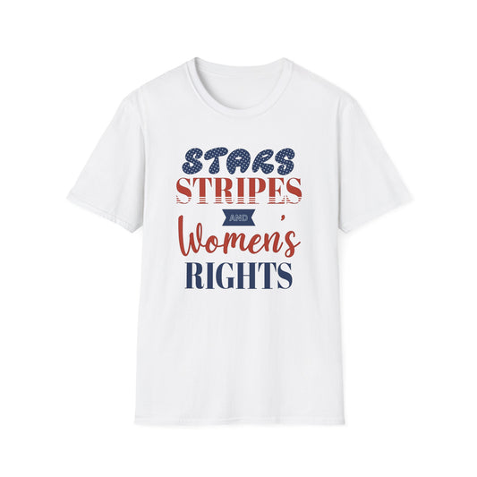 STARS STRIPES & WOMEN'S RIGHTS | 4th of July T-Shirt | Feminist Protest Shirt