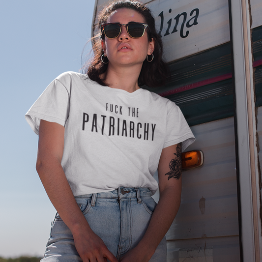 FUCK THE PATRIARCHY T-Shirt | Feminist T-Shirt | FEMINISM SHIRT | Activism & Protest Shirt | BOLD FEMINIST SHIRT | MY BODY MY CHOICE