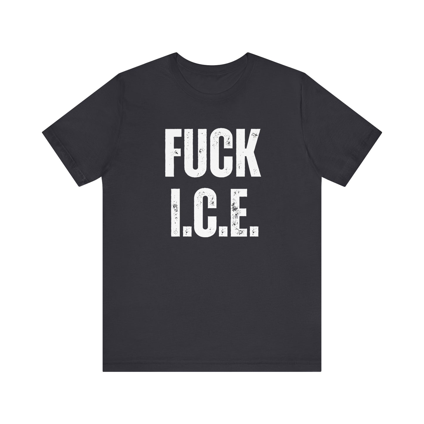 FUCK I.C.E. T-Shirt | Liberal & Democrat Protest Shirt | Resistance Shirt for Protests | NO HUMAN IS ILLEGAL ON STOLEN LAND | IMMIGRANTS MAKE AMERICA GREAT | DUE PROCESS | Anti-Trump | Anti-MAGA